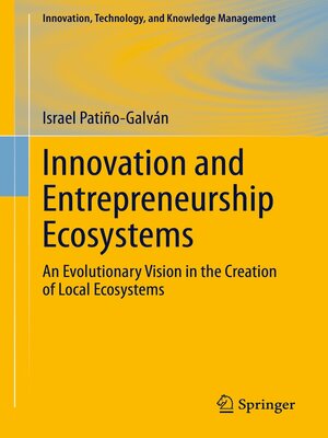 cover image of Innovation and Entrepreneurship Ecosystems